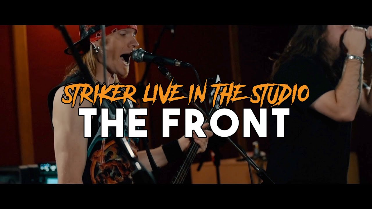 Striker - The Front (Live In The Studio 2020)