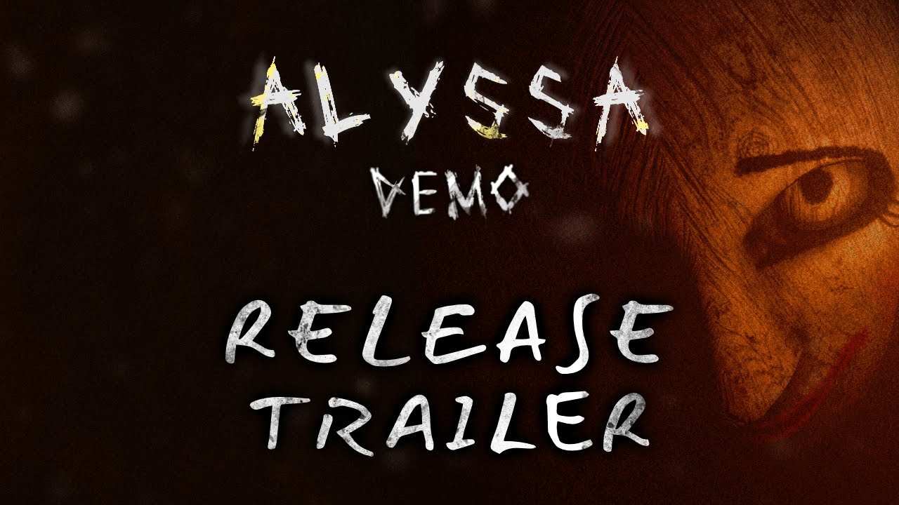 ALYSSA | Demo Release Trailer