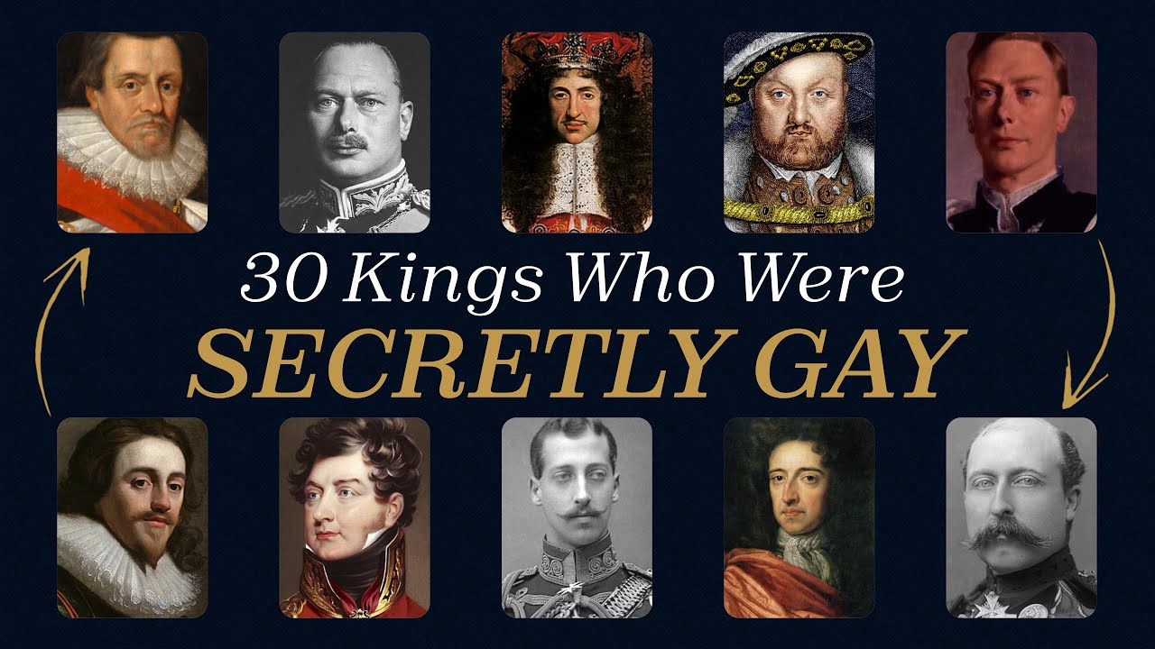 30 Secretly Gay Kings You Never Learned About | For Sleep