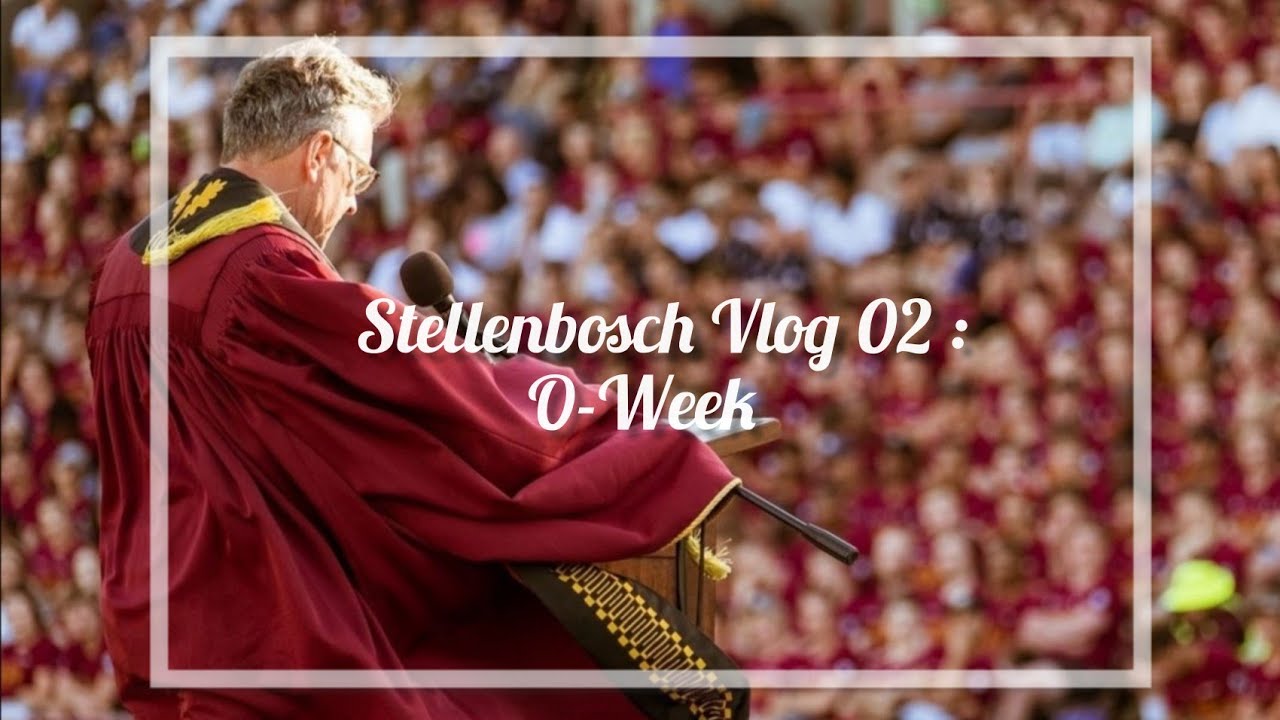 Stellenbosch Vlog 02: Arrival/Orientation Week