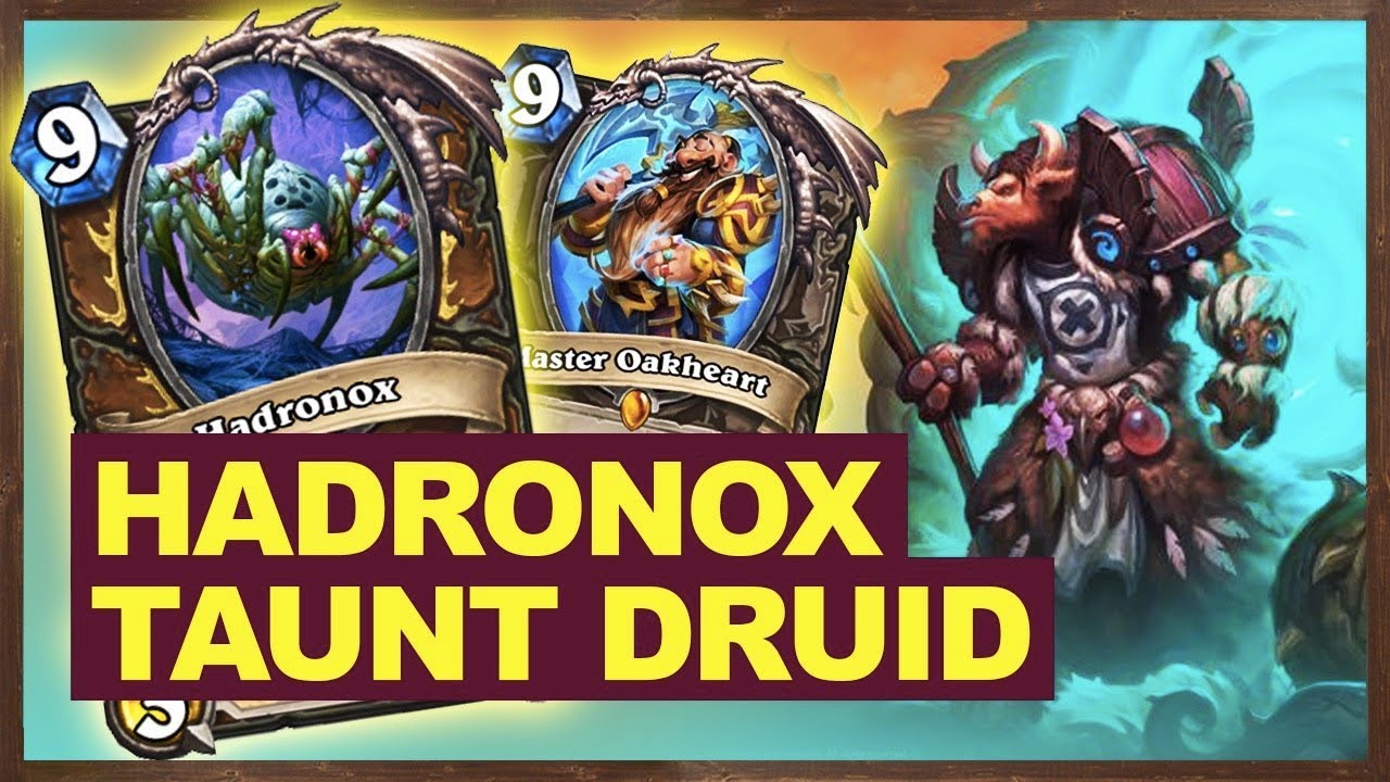 Hadronox Taunt Druid Is Cheat | The Witchwood Hearthstone