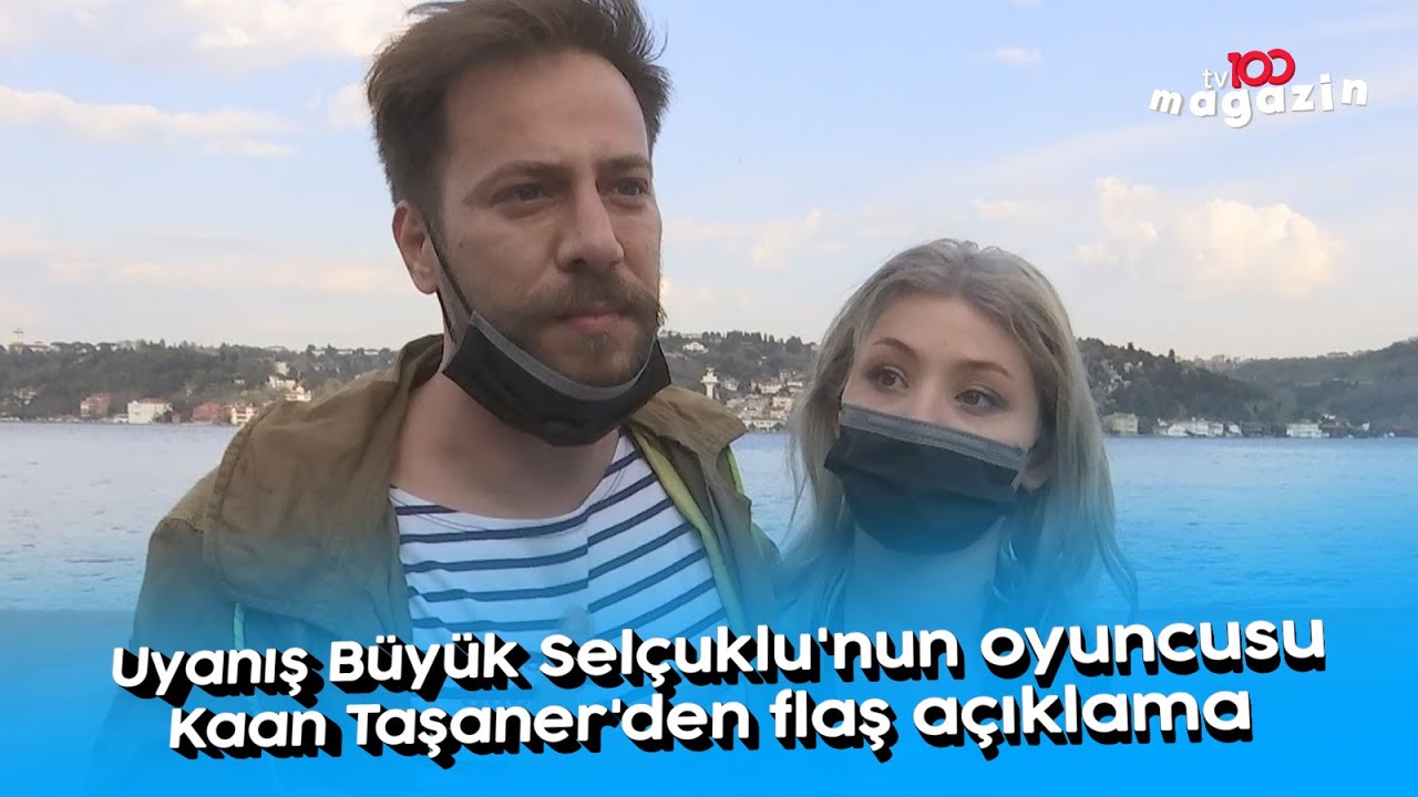 Uyanış Büyük Selçuklu'nun oyuncusu Kaan Taşaner'den flaş açıklama