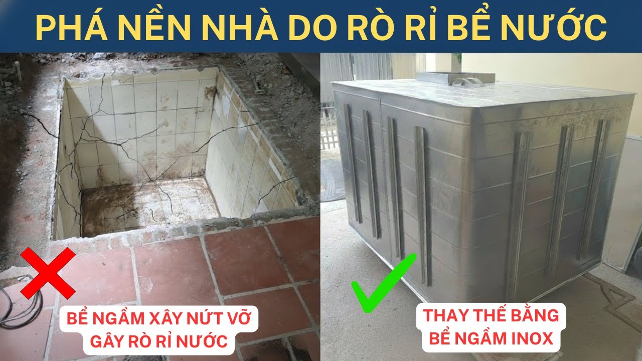Bể nước ngầm xây bê tông rò rỉ - Thay thế bằng bể nước inox hiện đại