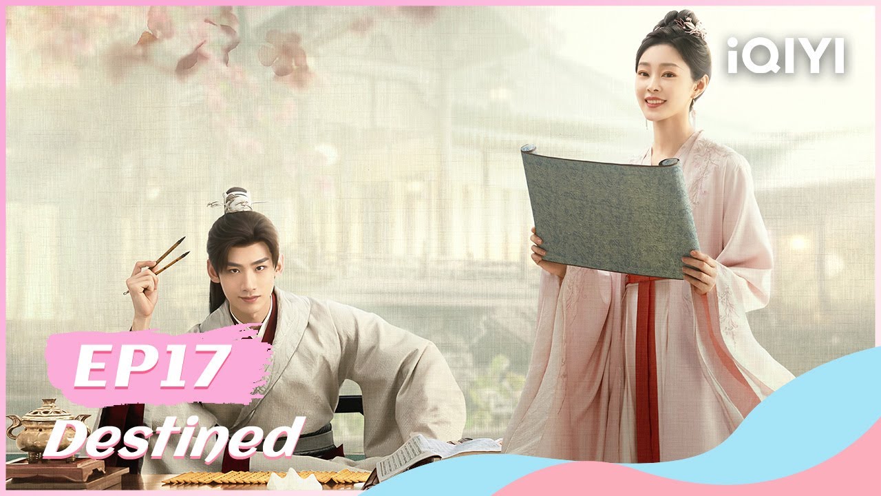 【FULL】长风渡 EP17：Gu Jiusi and Liu Yuru Scattered all Their Wealth | Destined | iQIYI Romance