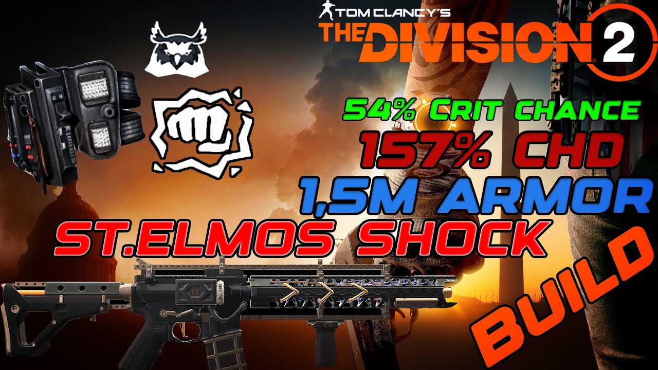 ⚡Division 2 St.Elmos Shock PvP Build 2025 | 54% Crit Chance, 157% Crit DMG!