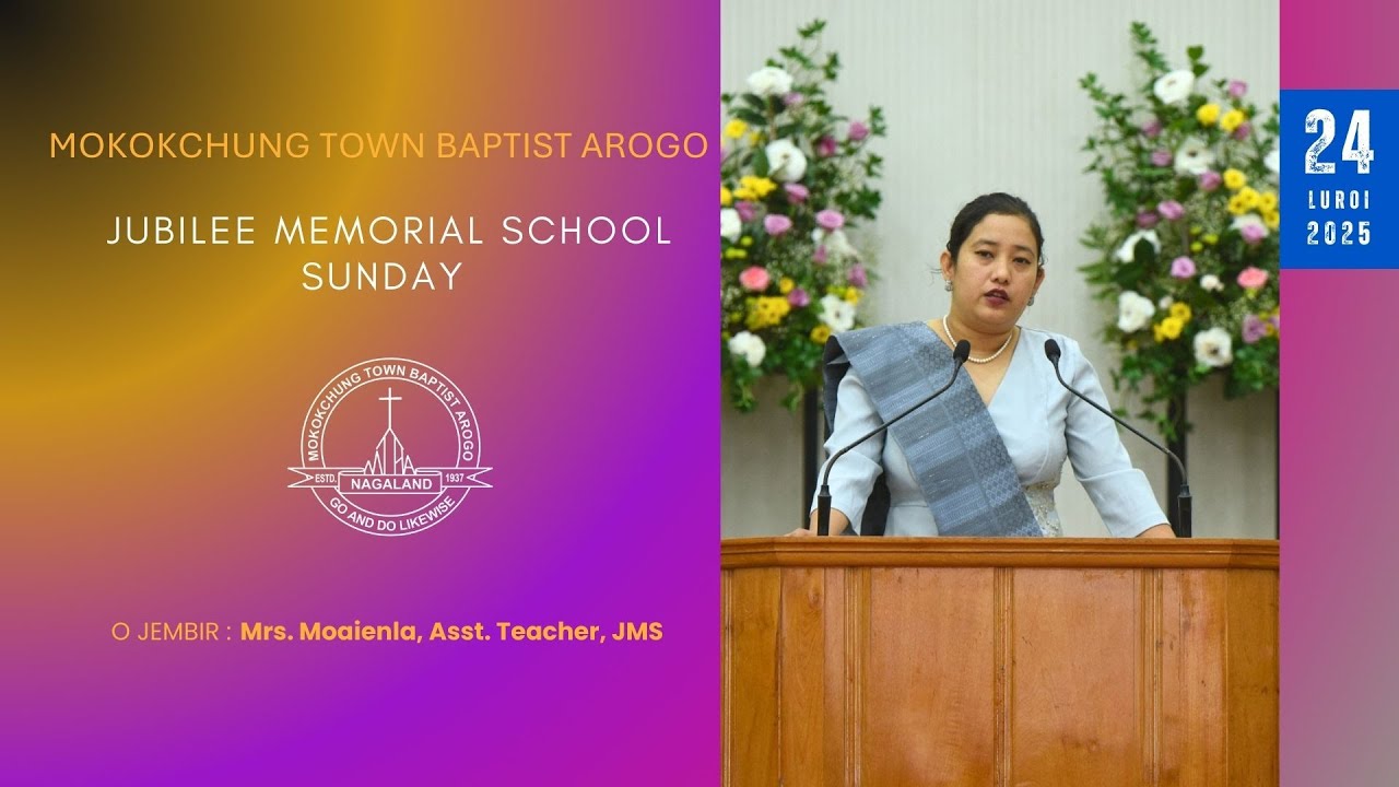Jubilee Memorial School Sunday | 24 Luroi 2025 | MTBA