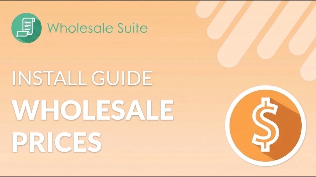 Getting Started Guide for WooCommerce Wholesale Prices - 2026