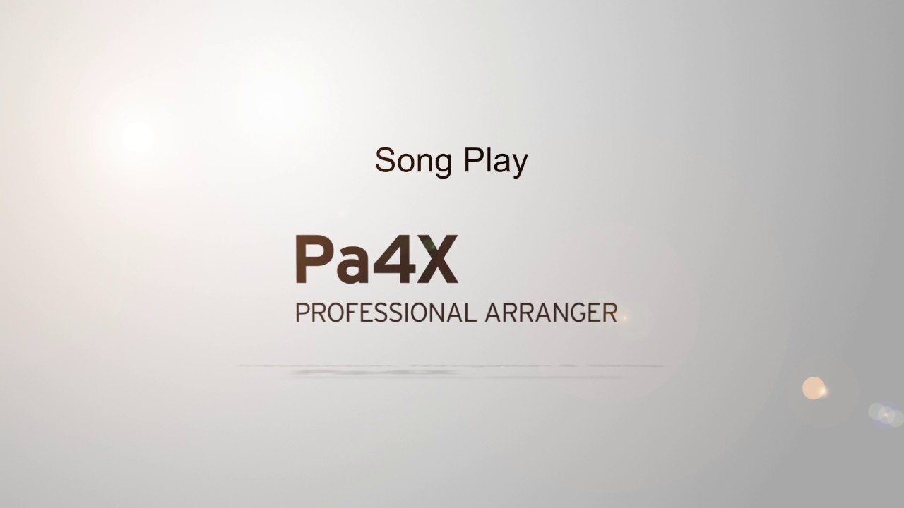 04 Pa4X Capitolo 04: il Modo Song Play
