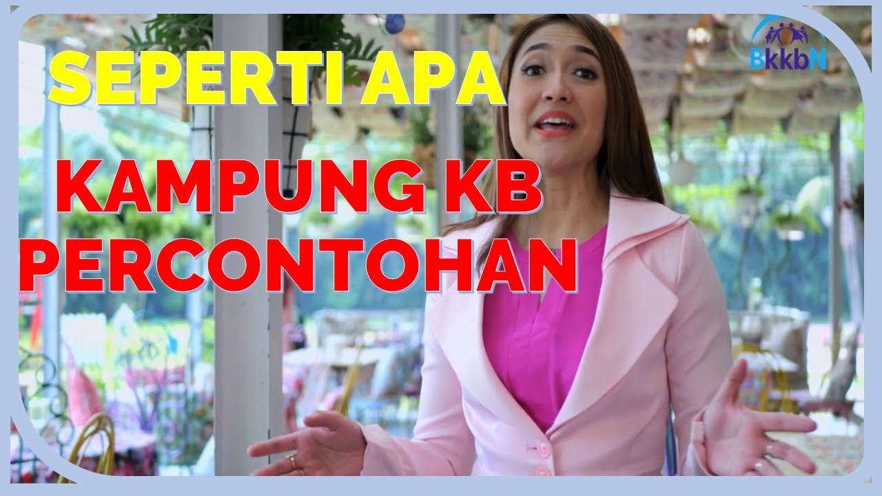 SEPERTI APA KONSEP KAMPUNG KB PERCONTOHAN