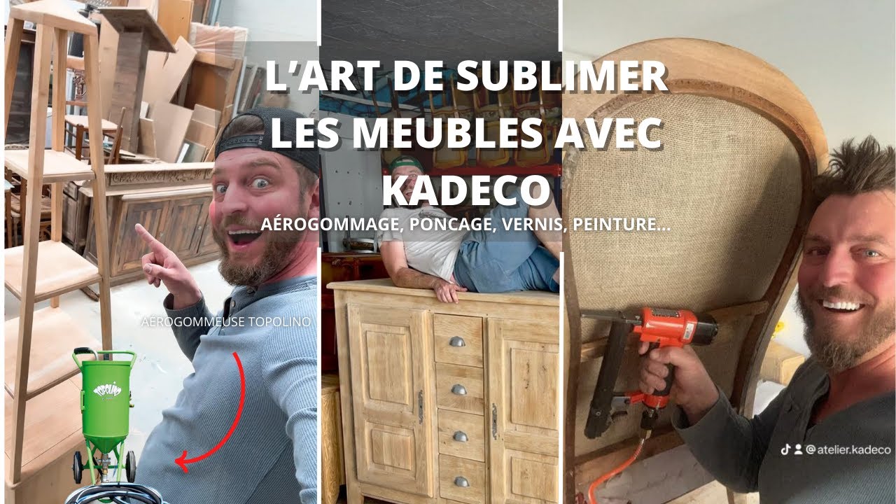 L&rsquo;art de sublimer les meubles avec KADECO - Relooking par a&eacute;rogommage - ACF