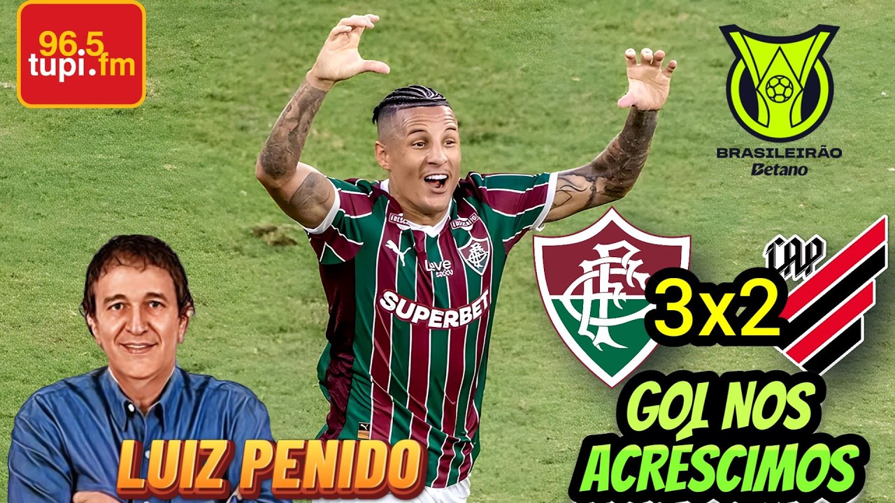 Fluminense 3 x 2 Athletico PR Narração LUIZ PENIDO Brasileirão 2026