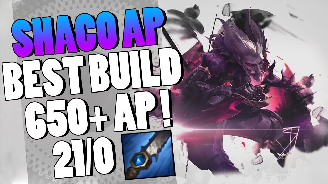 SHACO FULL AP JUNGLE - 650+ AP - BEST BUILD AP !