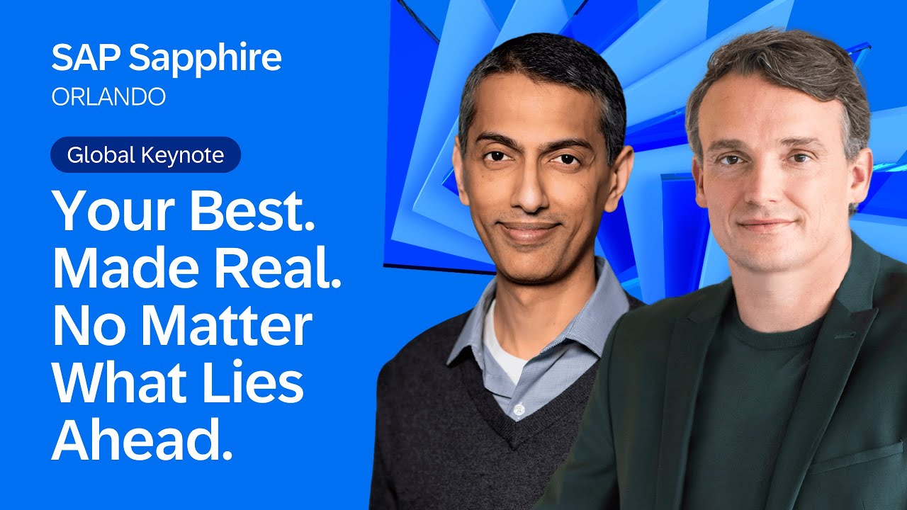 Global Keynote: Your Best. Made Real. No Matter What Lies Ahead. | SAP Sapphire Orlando 2025