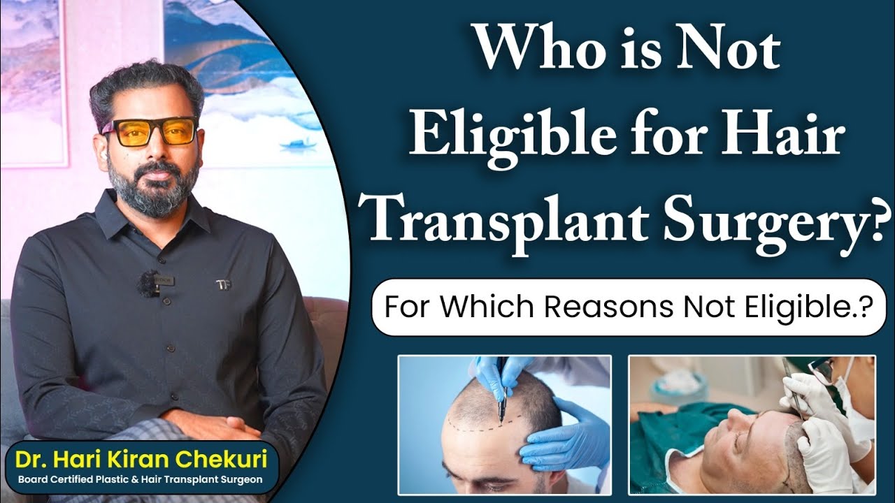 Who Is Not Eligible for Hair Transplant? | Hair Transplantation in Hyderabad Explained | Redefine