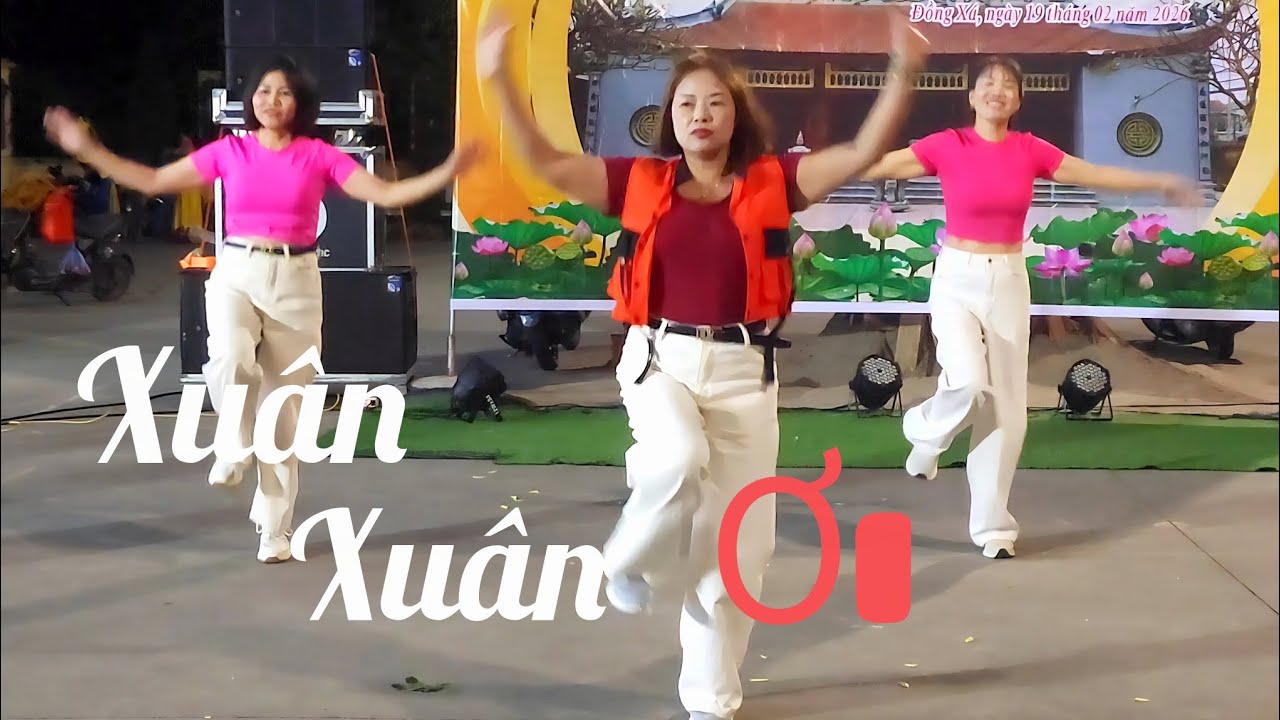 Xuân xuân ơi clbdv thôn Đồng xá múa ngày hội làng