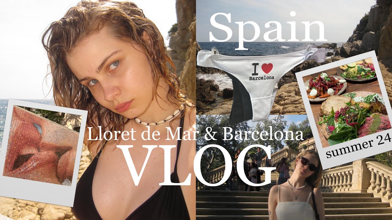 SPAIN VLOG/Влог из Испании🇪🇸 Barcelona & Lloret de Mar