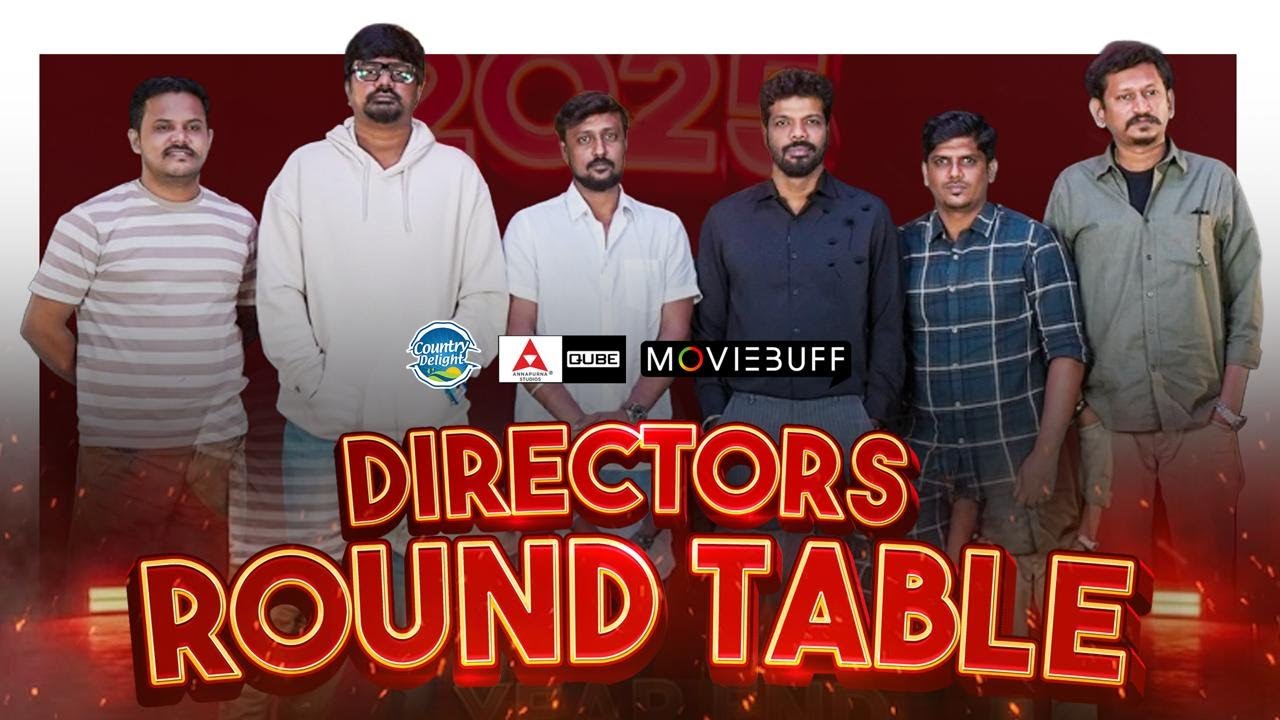 Moviebuff Round Table 2025 | Debut Directors on Craft, Struggles, Hits & Industry Reality