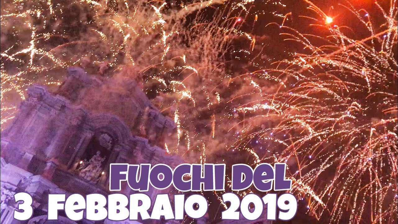 SANT’AGATA 2019 | FUOCHI DEL 3 FEBBRAIO | CATANIA