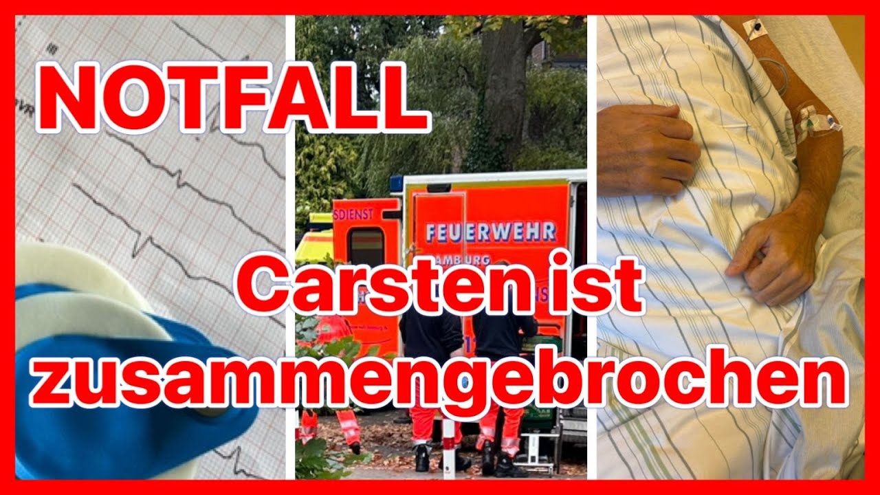 Ich musste den Notruf rufen &ndash; Carstens Zustand hat sich verschlimmert 😢