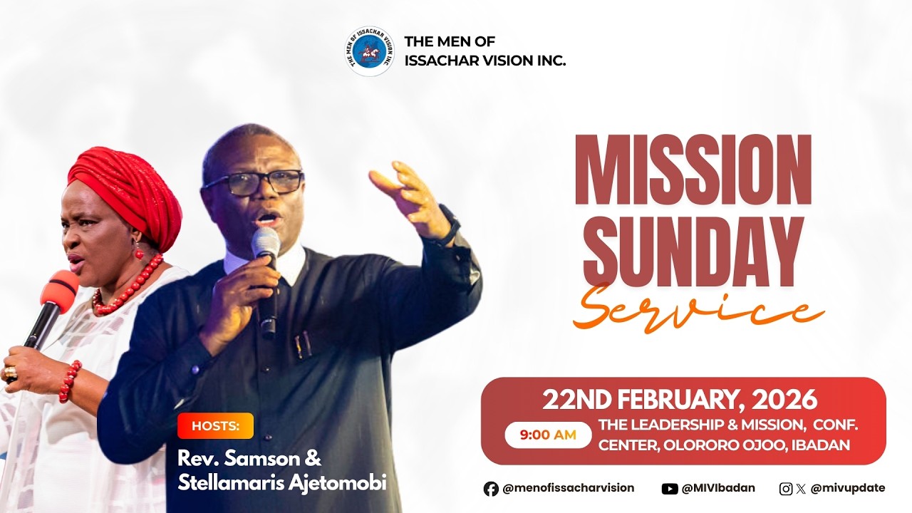 MISSION SUNDAY || 22ND FEBRUARY 2026