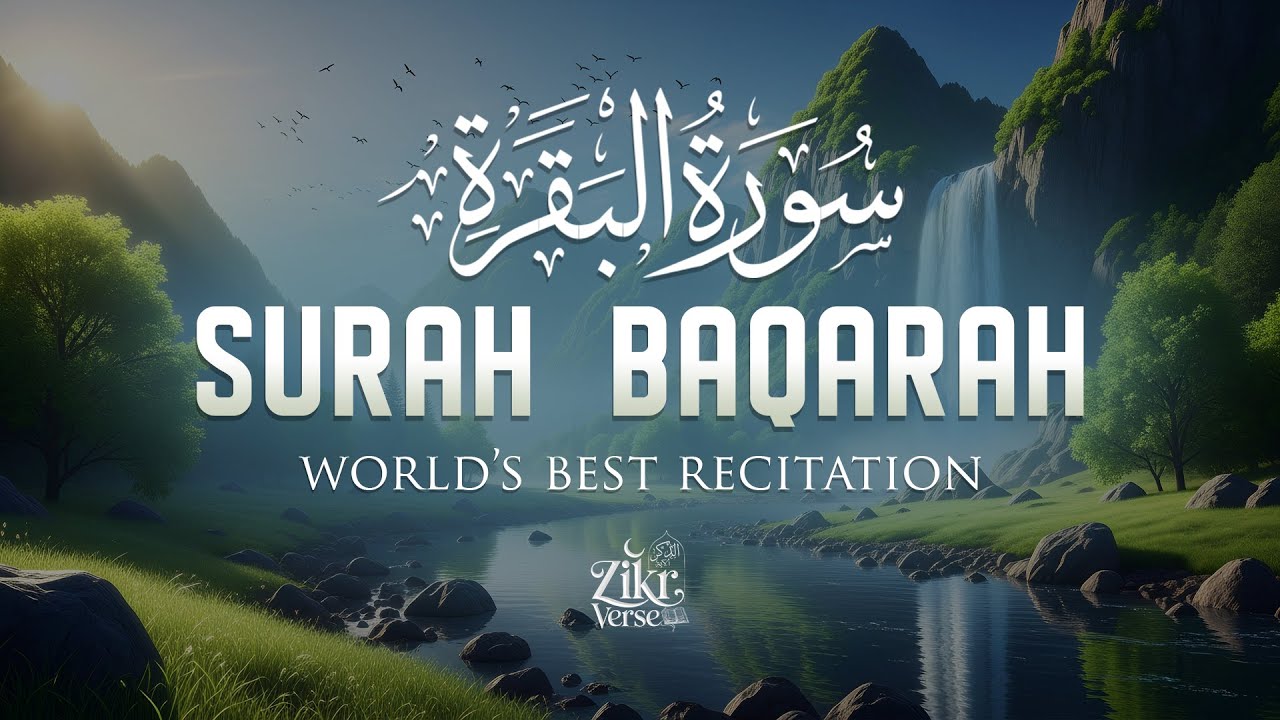 Surah Al-Baqarah Full (سورة البقرة) | Ultimate Relaxing Majestic Quran Recitation #relaxingquran