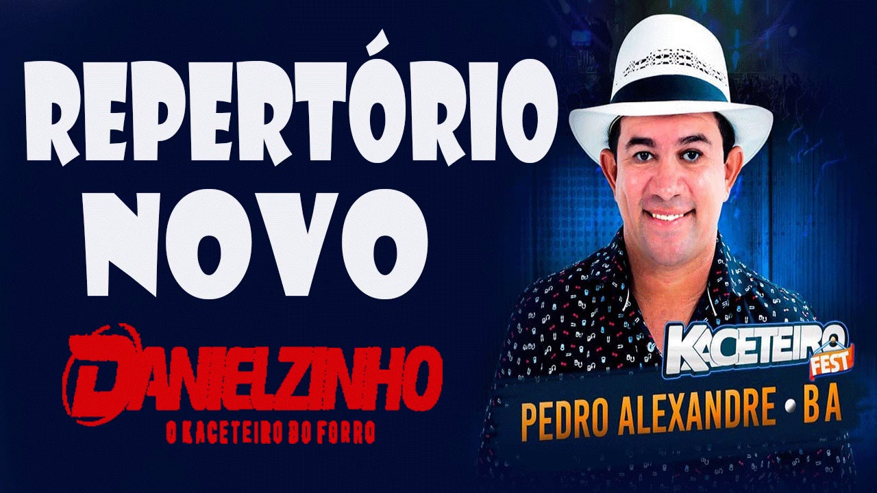 DANIELZINHO O KACETEIRO DO FORRÓ AS 10 MELHORES  DE NOVEMBRO 2018