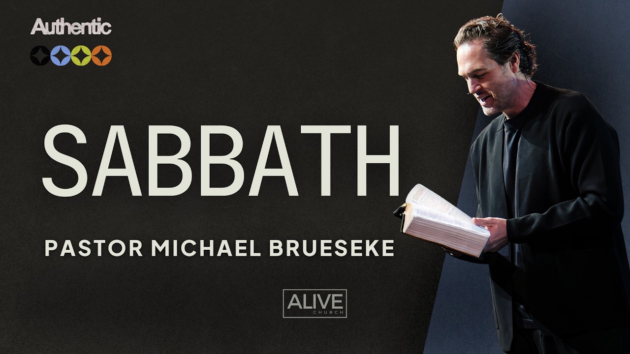 Sabbath | Pastor Michael Brueseke