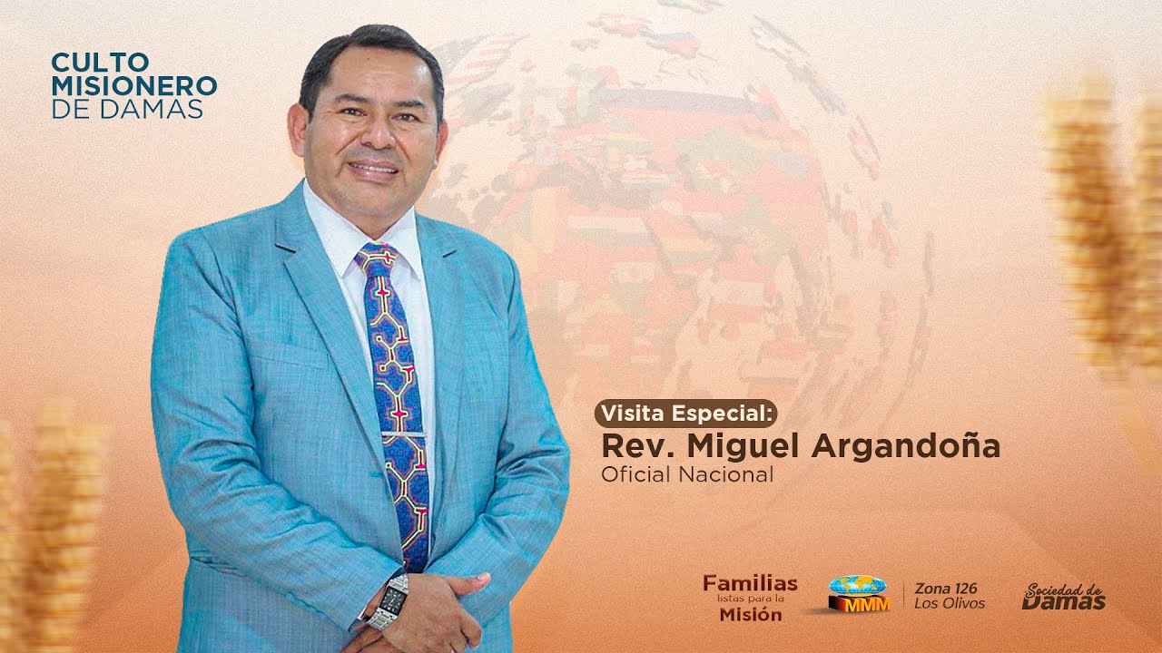 🔴𝐂𝐔𝐋𝐓𝐎 𝐌𝐈𝐒𝐈𝐎𝐍𝐄𝐑𝐎 | 𝐑𝐄𝐕. 𝐌𝐈𝐆𝐔𝐄𝐋 𝐀𝐑𝐆𝐀𝐍𝐃𝐎Ñ𝐀