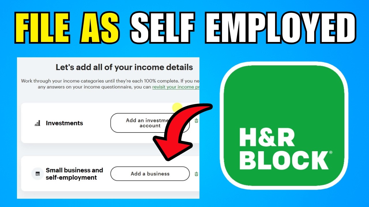 How To File As Self Employed Using H&R Block (2026) (Best Method)