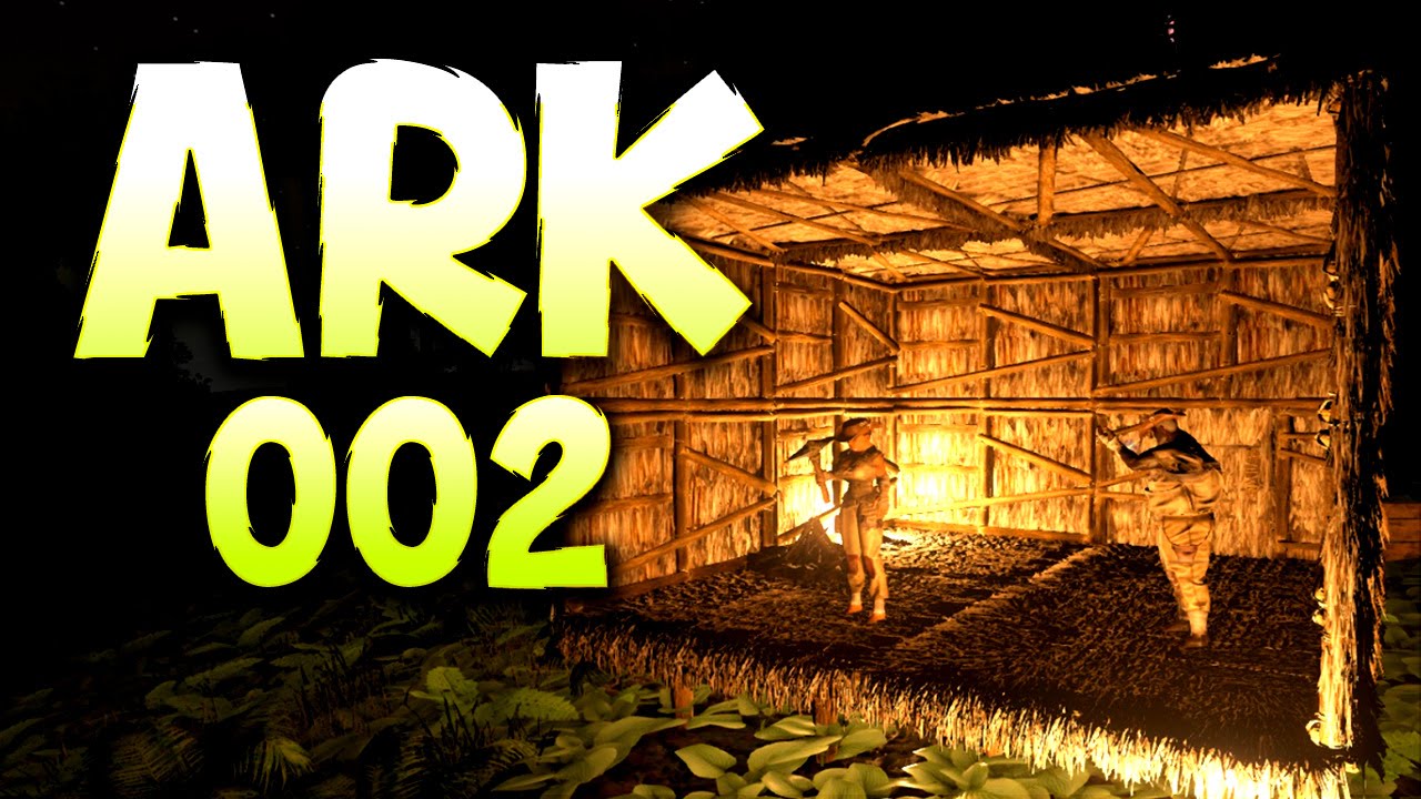 ARK: Survival Evolved | #002 | Das Heim der Flodders