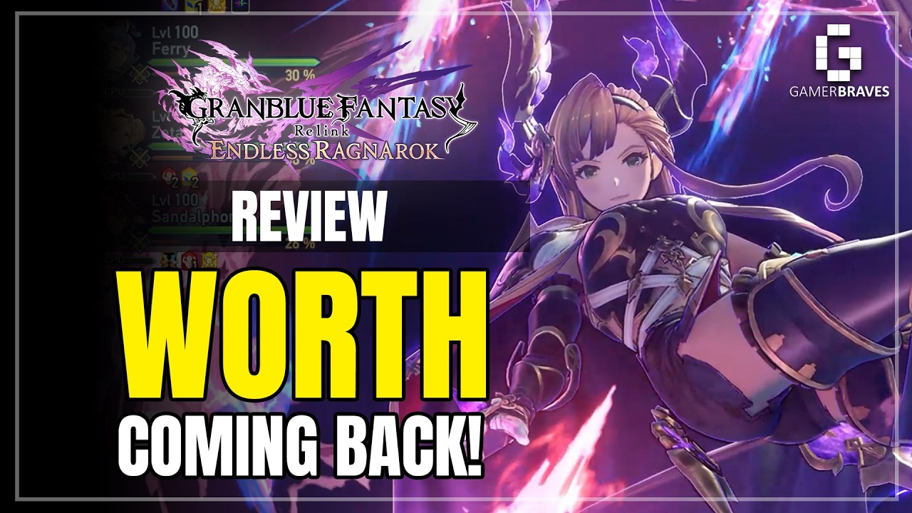Granblue Fantasy: Relink &mdash; Обзор Endless Ragnarok | Стоит ли возвращаться?