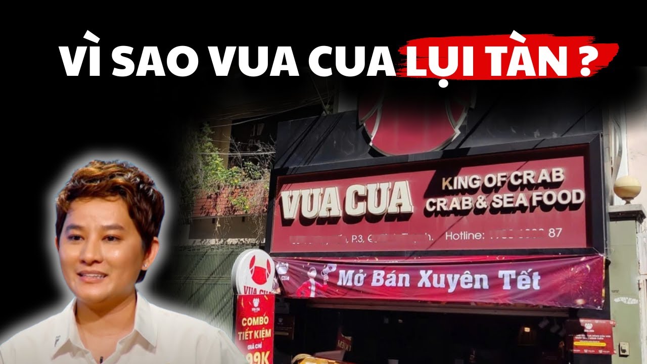 Sự Lụi Tàn Của Vua Cua: Vì Sao Thương Hiệu Hải Sản Nổi Tiếng Một Thời Phải Thu Hẹp?