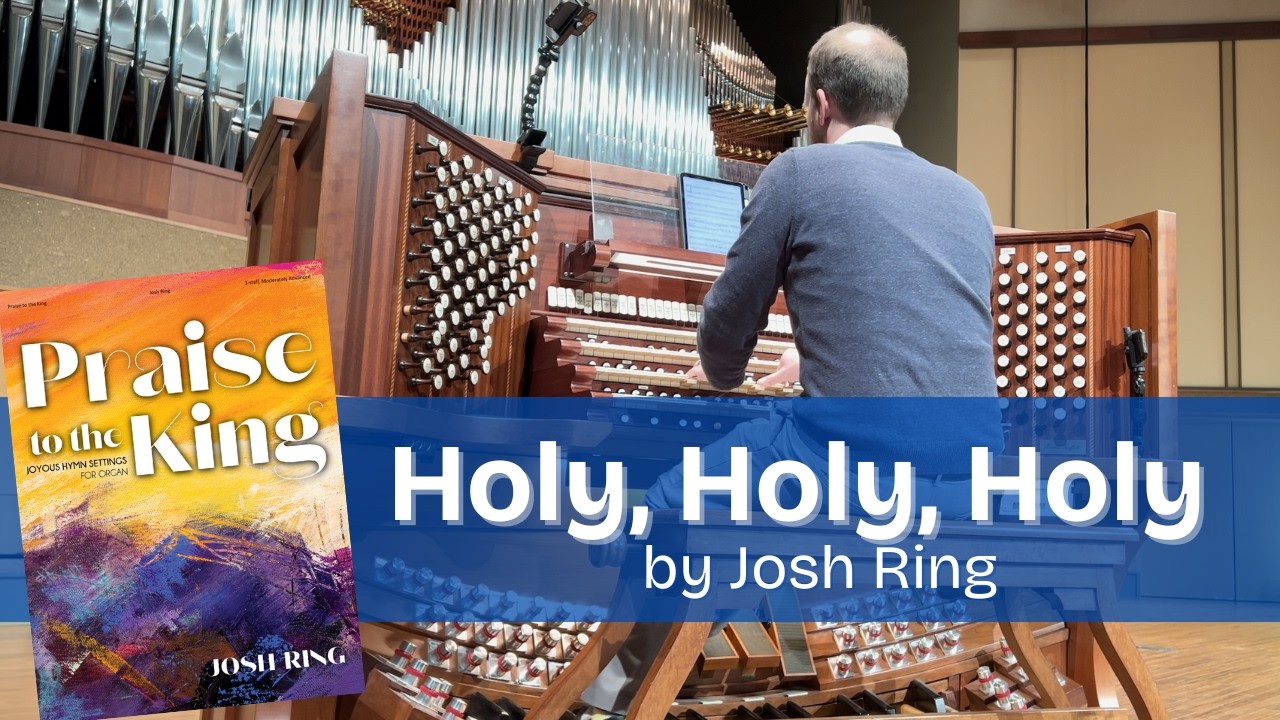 Holy, Holy, Holy – by Josh Ring
