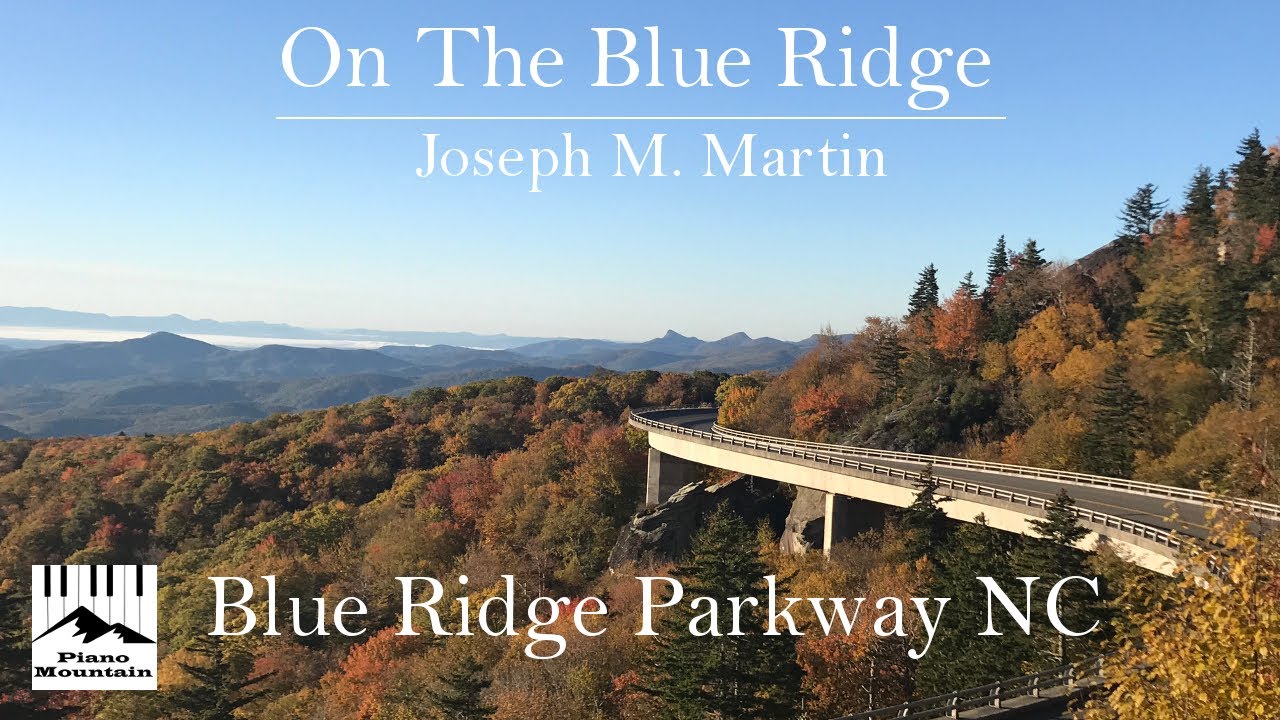 On The Blue Ridge | Piano Solo | by Joseph M. Martin