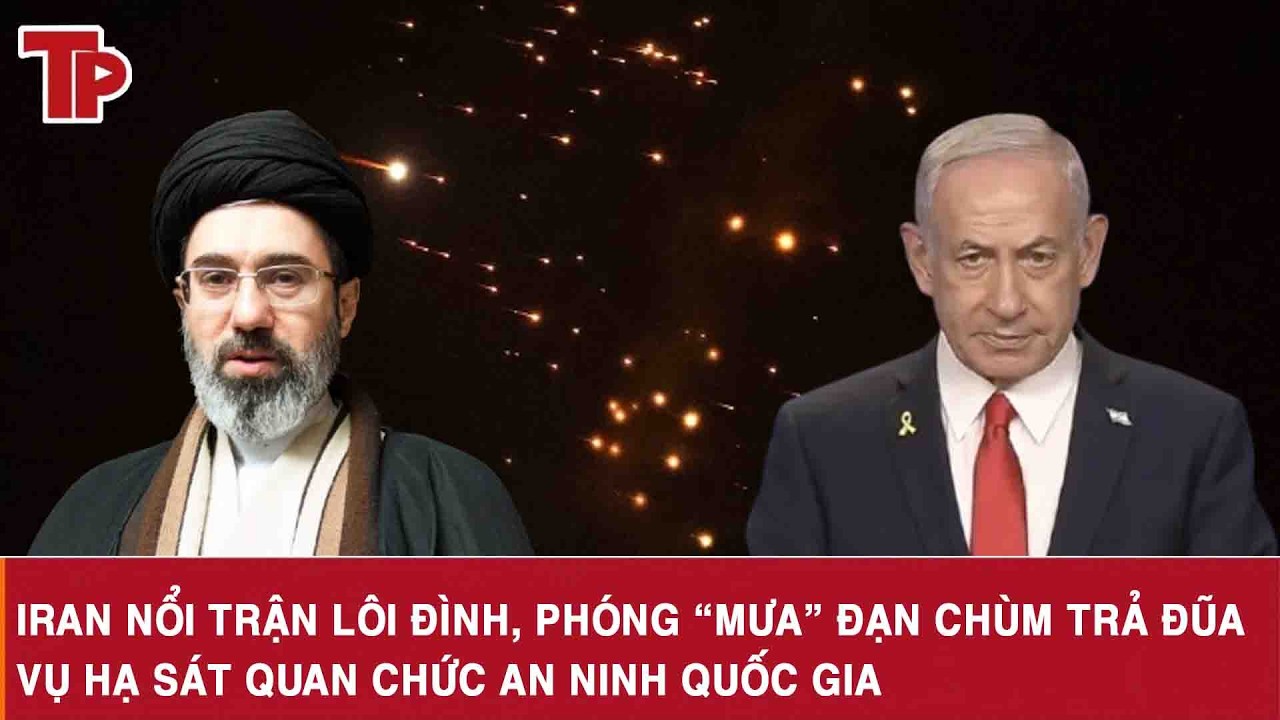 Iran nổi trận lôi đình, phóng “mưa” đạn chùm trả đũa vụ hạ sát quan chức an ninh quốc gia