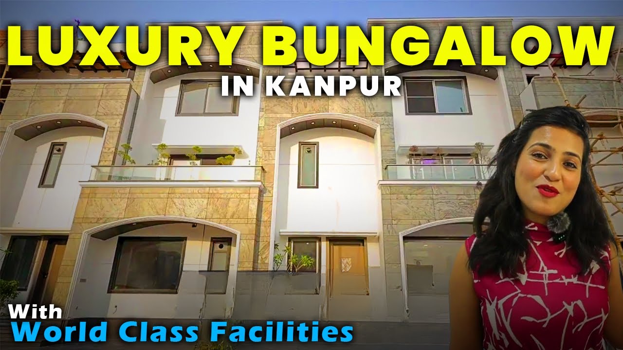 Series 70 | The 5 Bungalow | Beautiful & Luxury Bungalow | Property Connect | Kanpur Bungalow