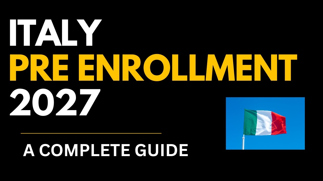 Italy Pre-Enrollment 2026-27 Step-by-Step Guide | Universitaly Process | Study Visa Italy