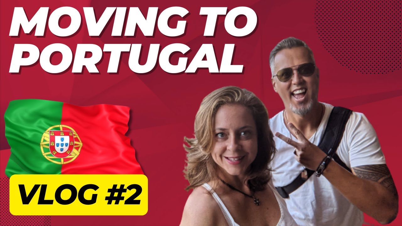 Moving to Portugal Vlog 2 - D7 Visa Application and Portugal Move Timeline