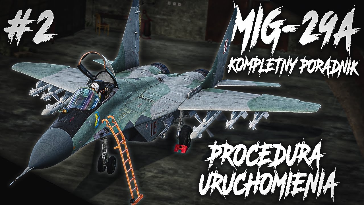 DCS: MiG-29A Fulcrum Poradnik Cz.2 - Procedura Uruchomienia