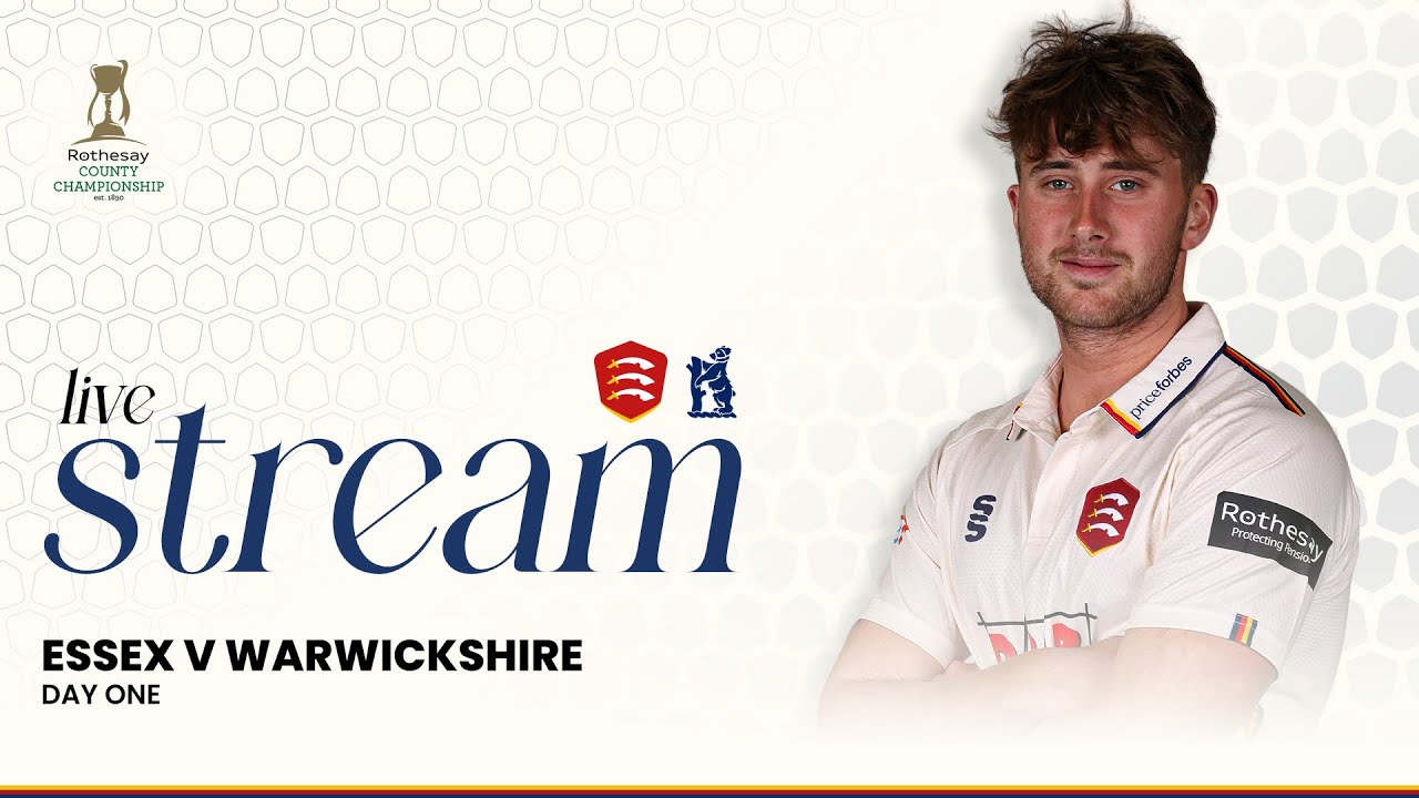 LIVE: Essex Men v Warwickshire Men: Day 1 Stream