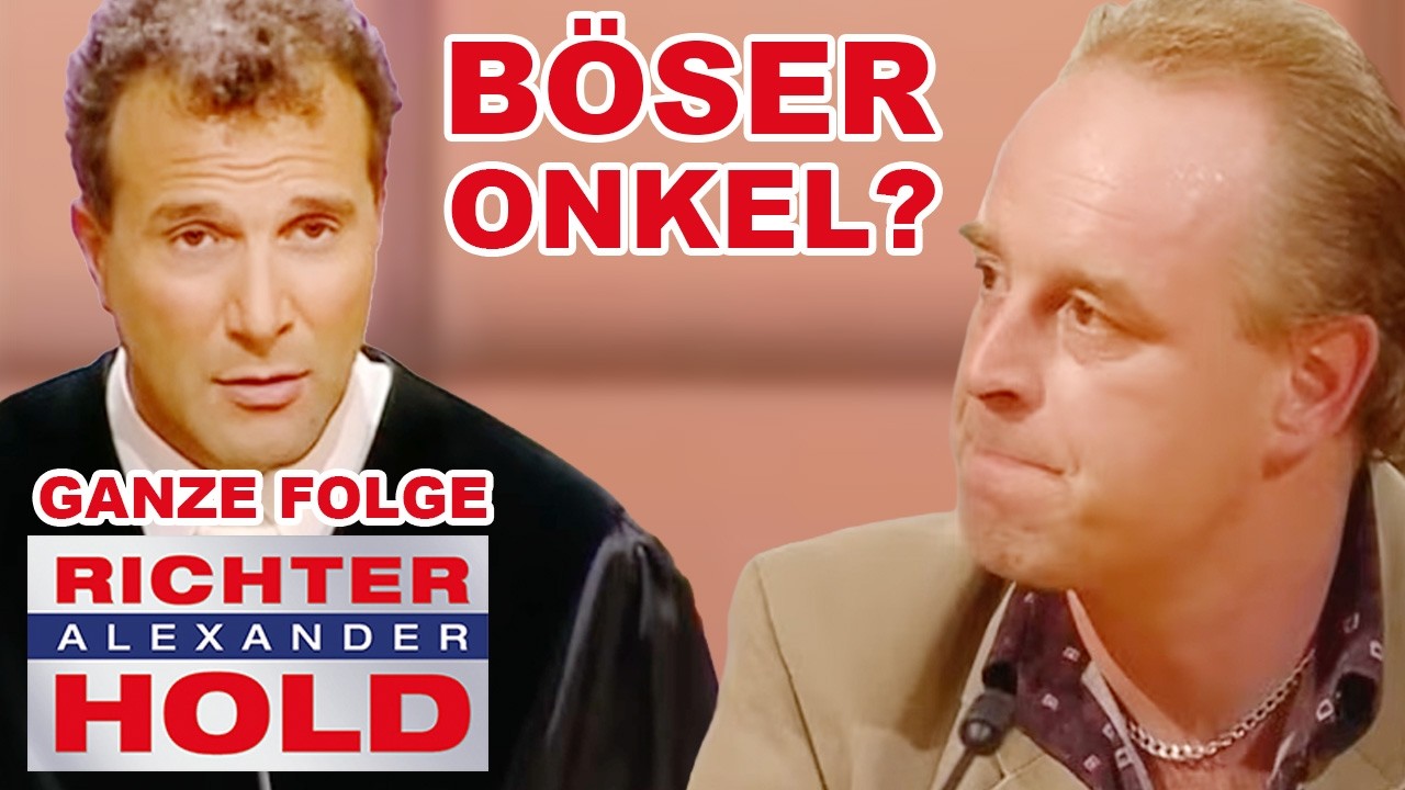 Nichte verkauft? Musste sie gegen ihren Willen nackte Männer massieren? | Richter Alexander Hold