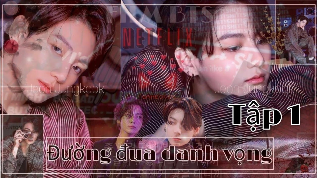 || FILM BTS - LINHOON - BLACKPINK  || • Đường Đua Danh Vọng • || Tập 1 ||
