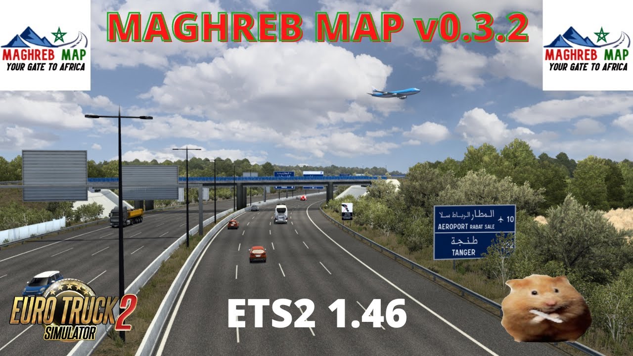 ETS2 1.46  MAGHREB MAP v0.3.2 beta