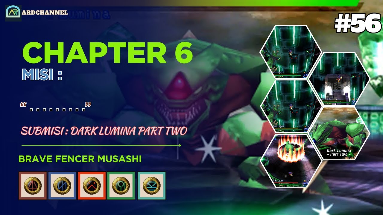 #56 BFM [Chapter 6] Dark Lumina Part Two | . . . . .