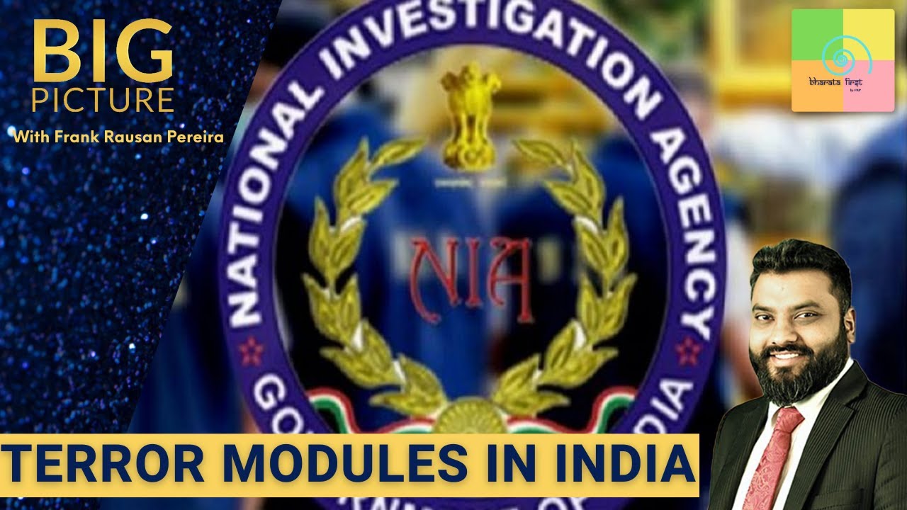 Big Picture: Terror Modules in India
