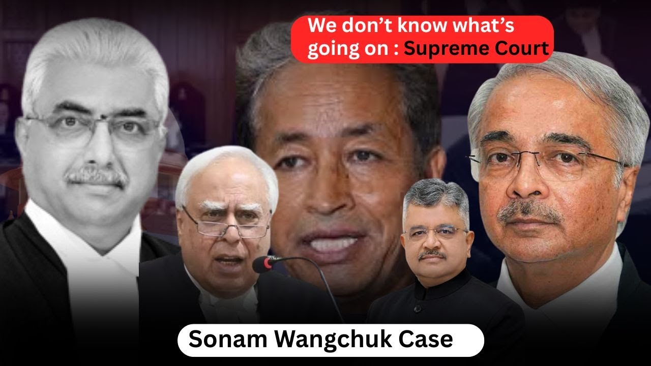 Supreme Court Questions Centre on Sonam Wangchuk’s Detention || #courtproceedings 