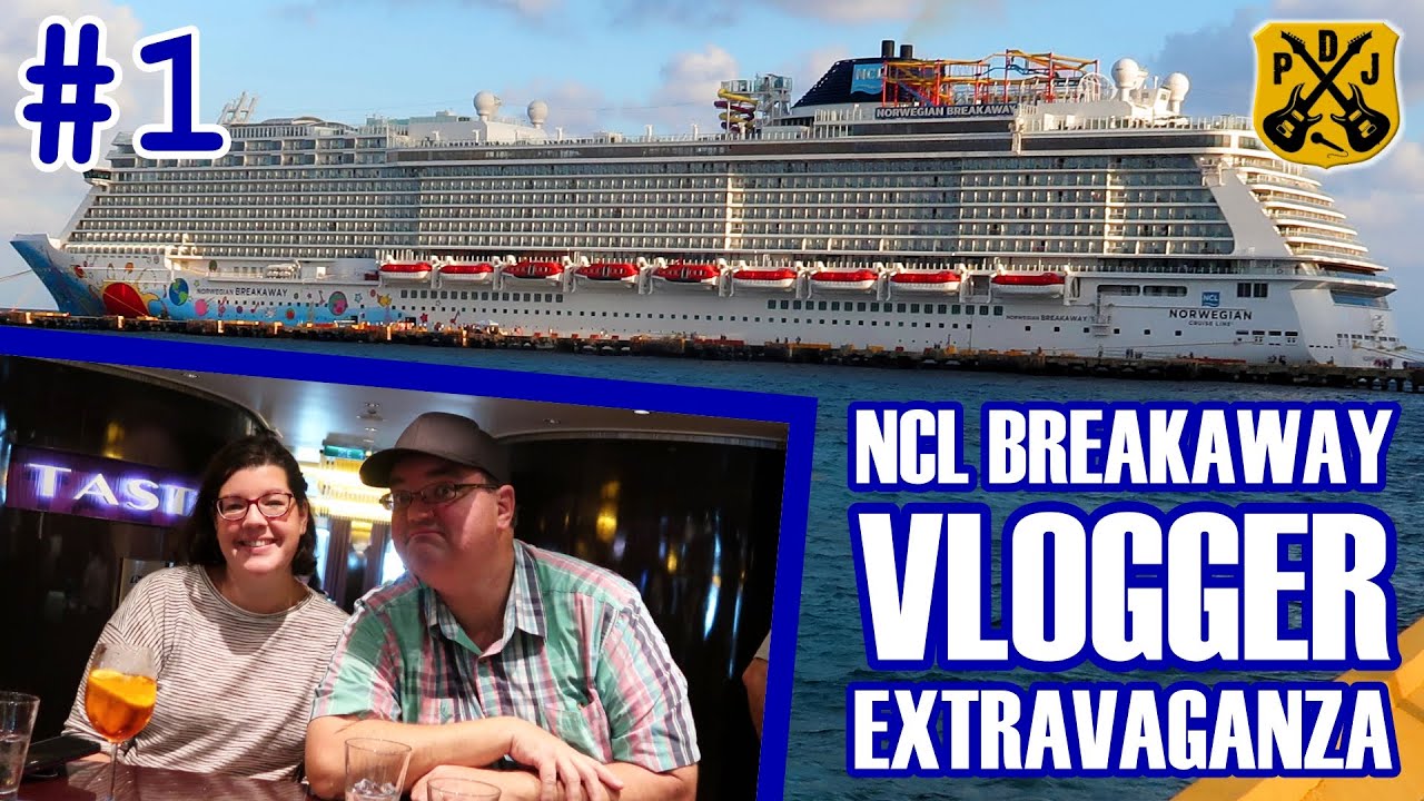 Norwegian Breakaway Pt.1 - Embarkation Day In New Orleans, The Vlogger Extravaganza Cruise Begins!
