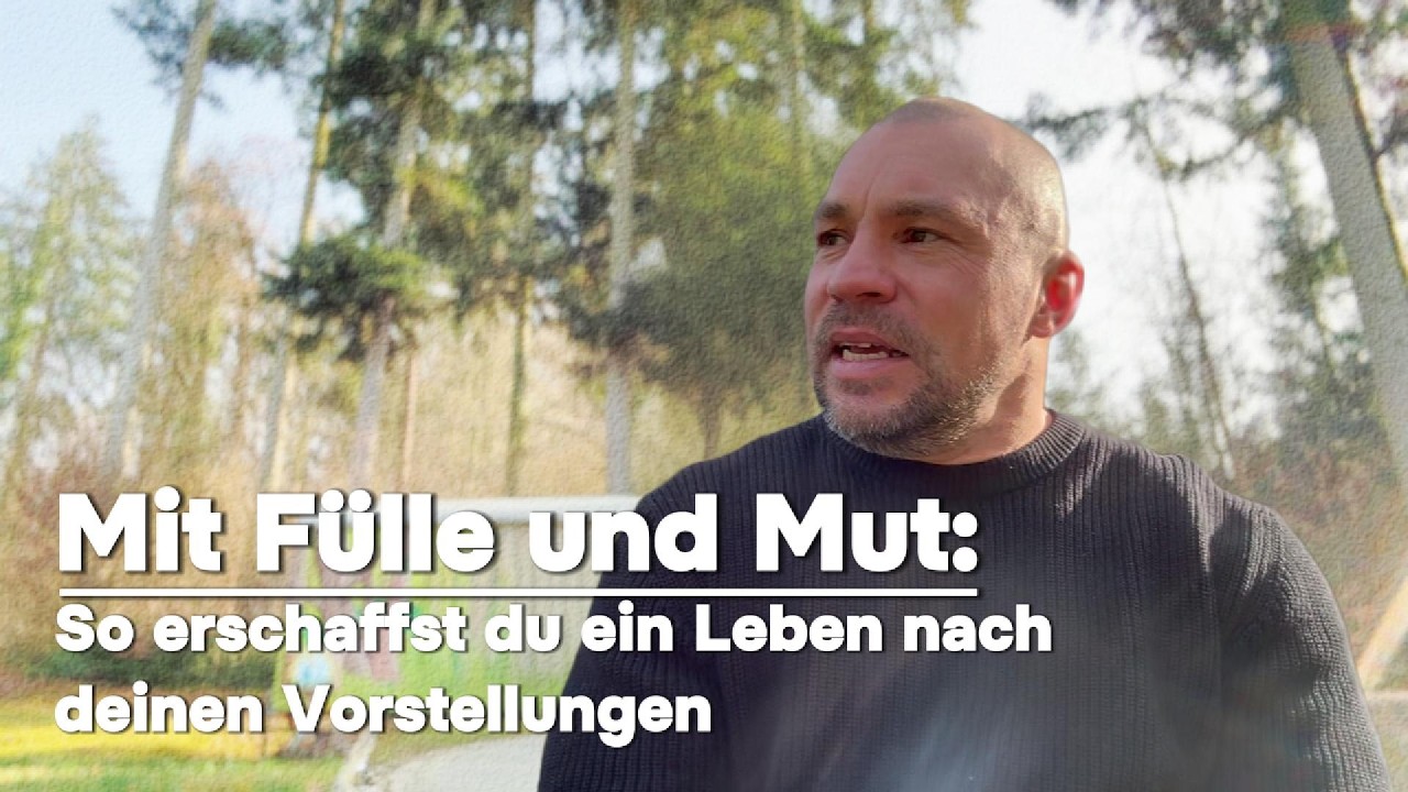 Mit Fülle und Mut:  So erschaffst du ein Leben nach deinen Vorstellungen
