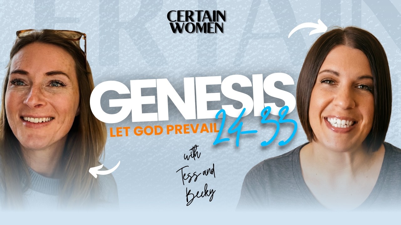 Genesis 24-33, Let God Prevail