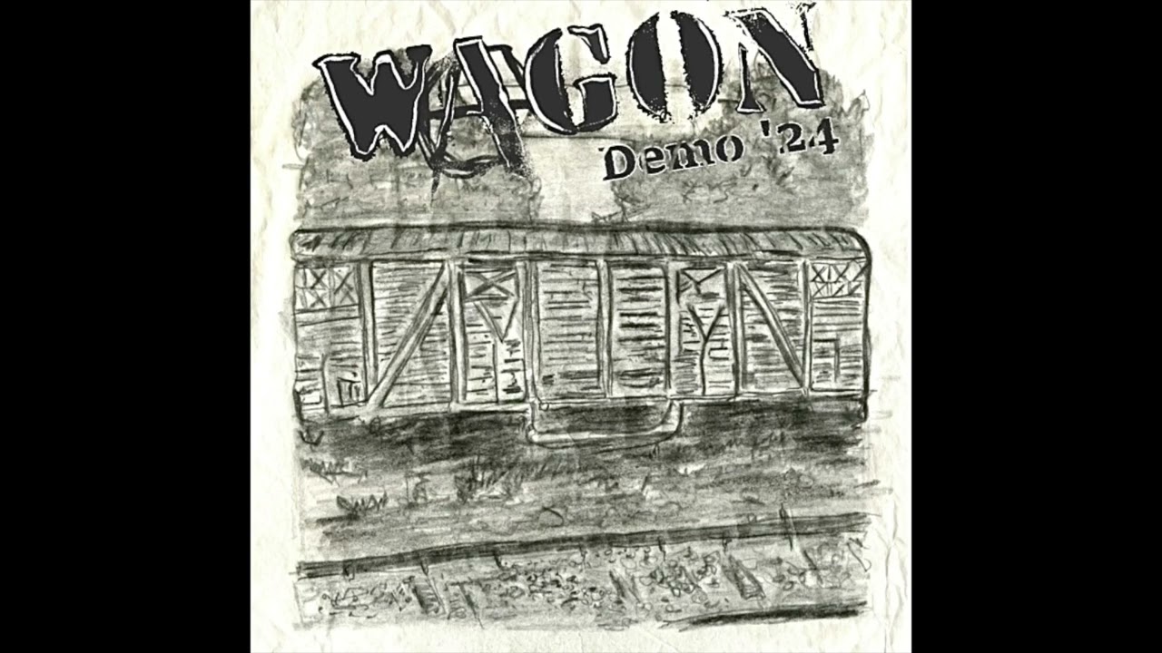 Wagon - Demo '24 (Full Album)
